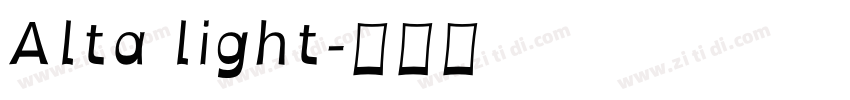 Alta light字体转换